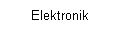 Elektronik